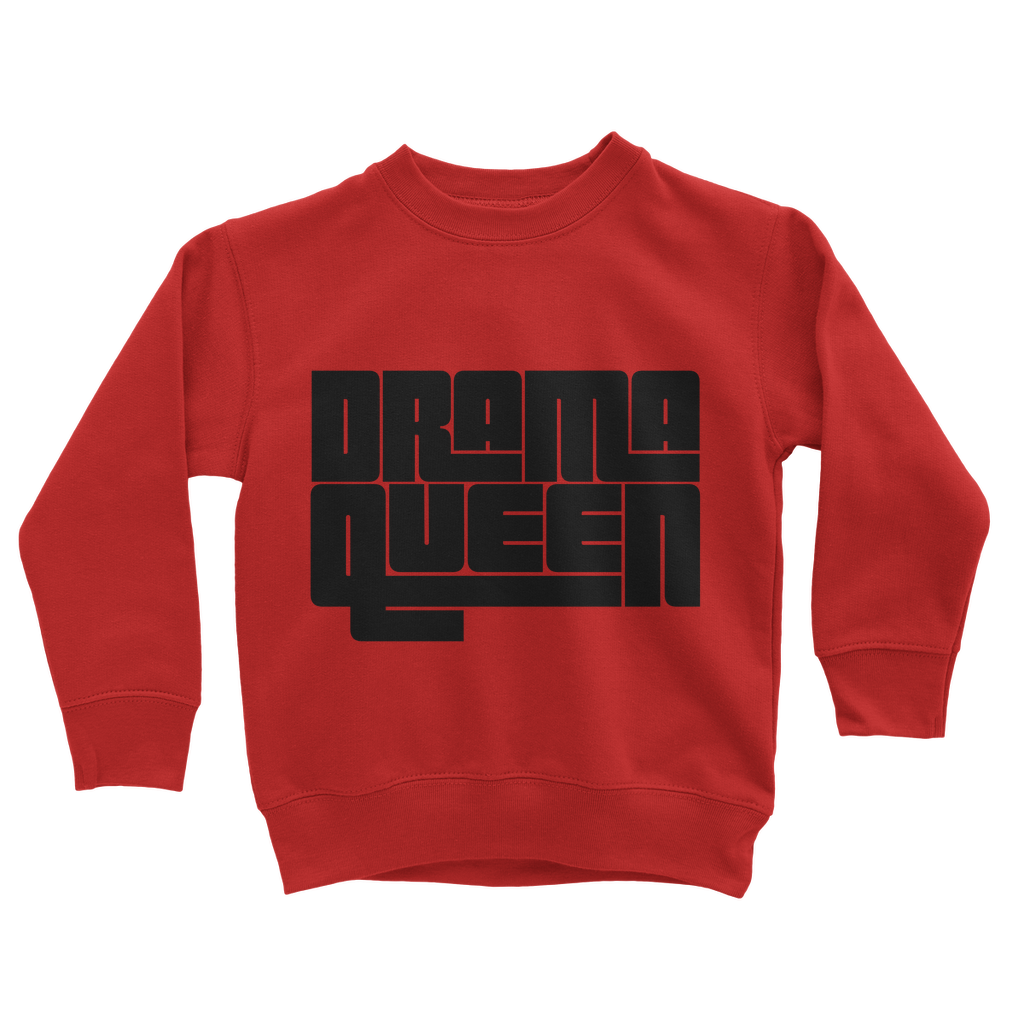 Drama Queen Sweatshirt